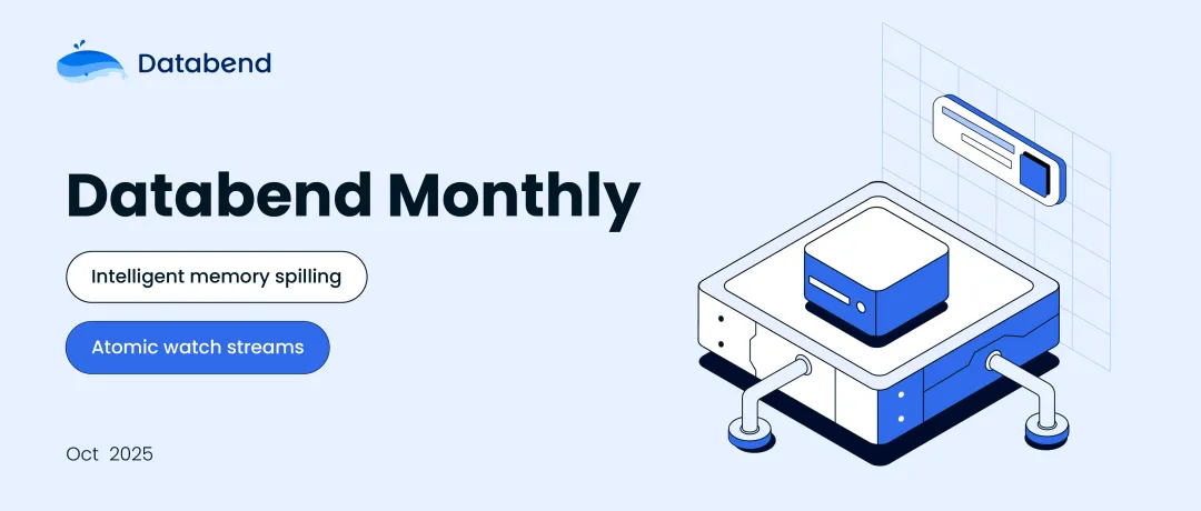 Databend Monthly Report: October 2025 — Production-Ready Stored Procedures
